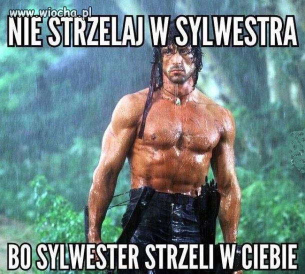NIE STRZELAJ W SYLWESTRA