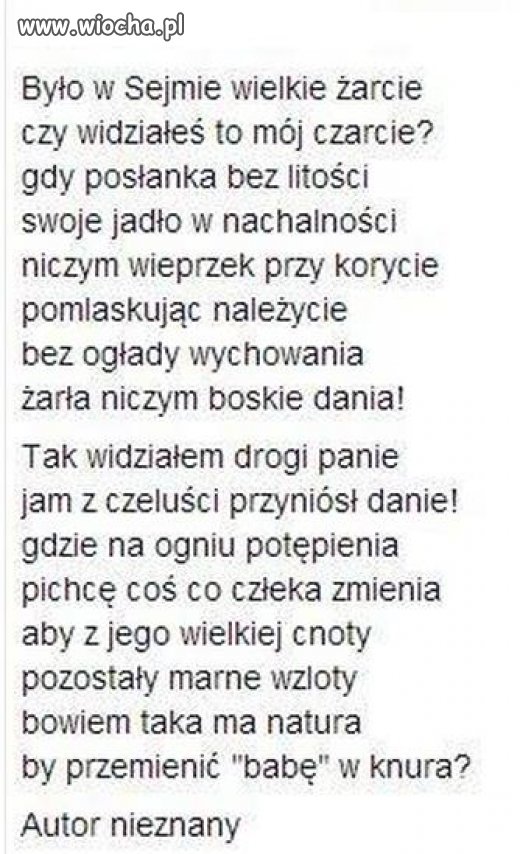 Pozwolę sobie dodać mały wierszyk 