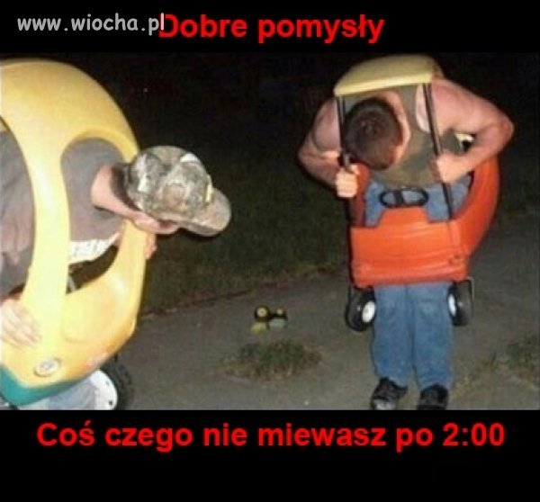 Albo właśnie masz je po 2 w nocy