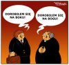 Dorobili się...