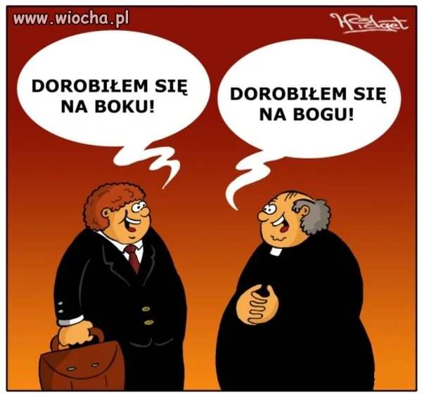 Dorobili się...