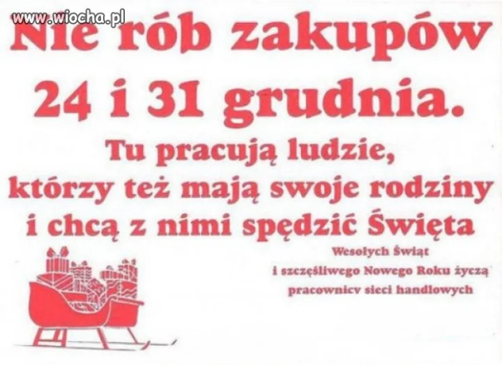 Ja w każdą Wigilię pracuję.