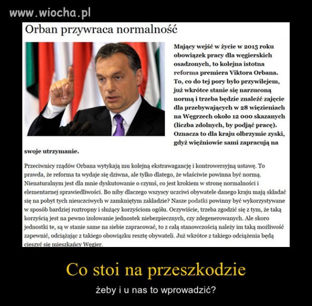 Dlaczego rząd Węgierski potrafi wszystko...