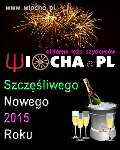 Szampańskiej zabawy i Szczęśliwego Nowego Roku