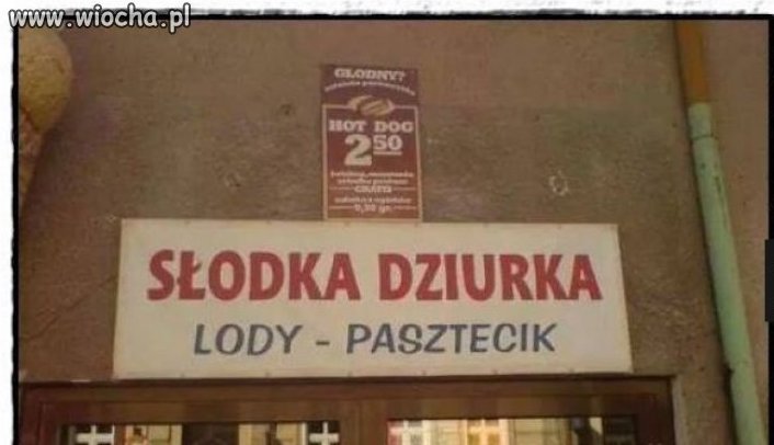Słodka dziurka.
