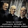 "Praca" na czarno
