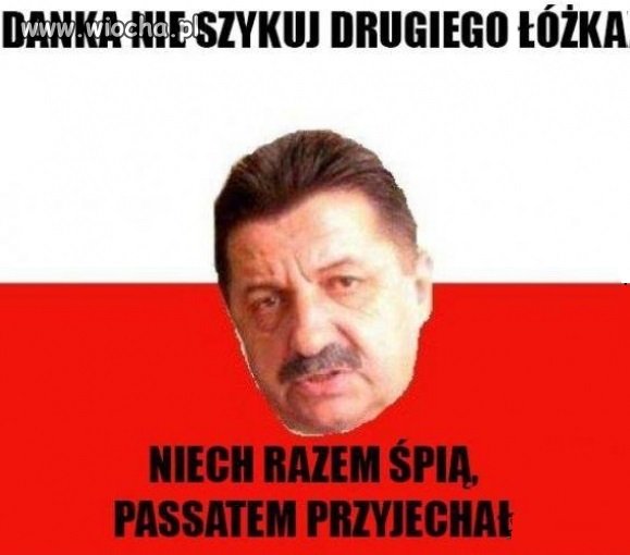 Danka nie szykuj drugiego łóżka