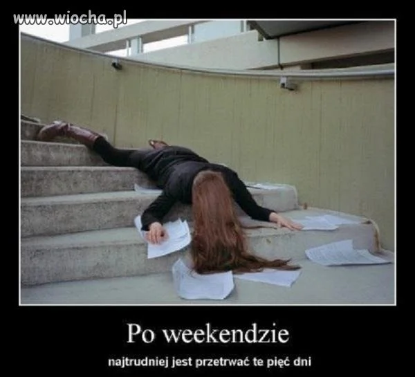 Poniedziałek po weekendzie