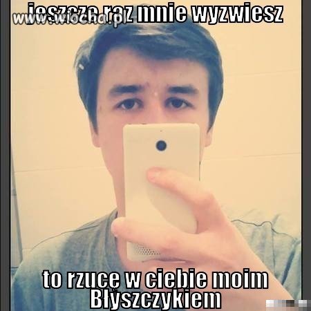 Dzisiejszy "chłopak"