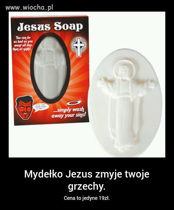 Mydlo zmywające grzechy 