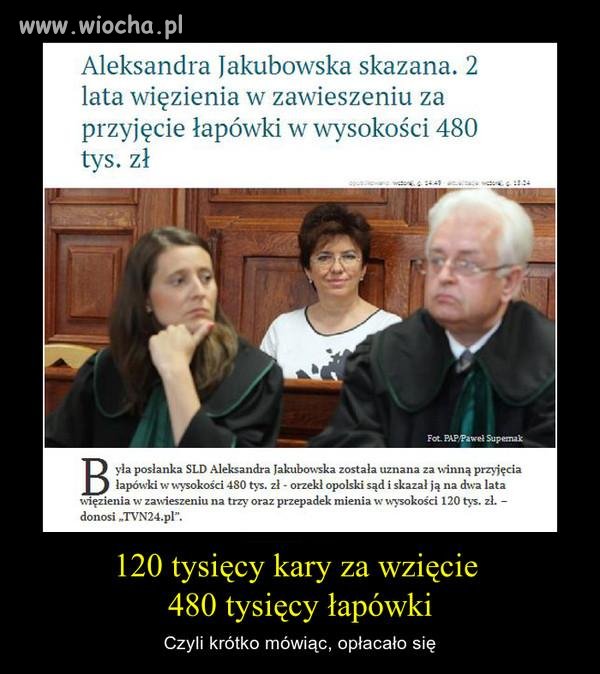 To jest znak dla innych żeby brali łapówki