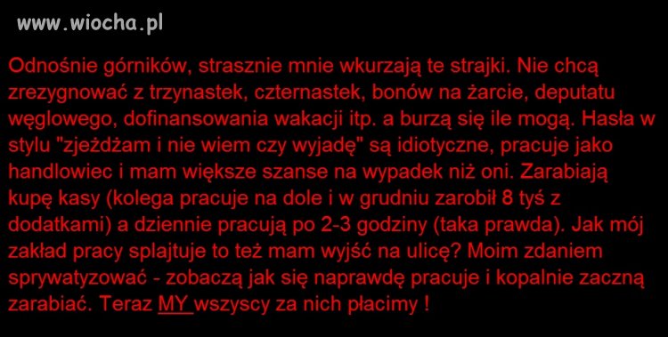 Górniku - nie opłaca się to wypie*rzaj !