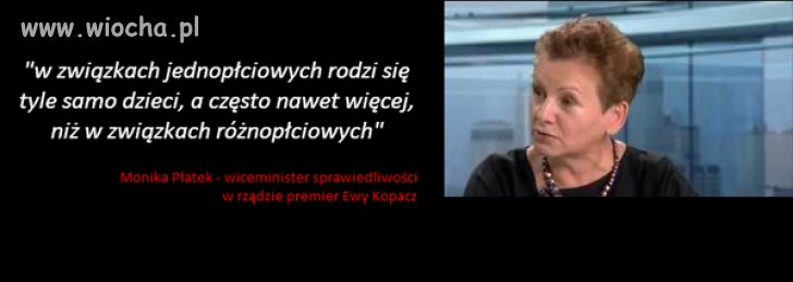 Lewacka p. wiceminister i jej słynna wypowiedź.