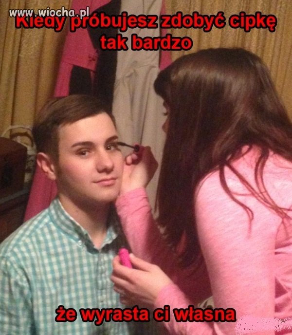 Facet dla kobiety zrobi wszystko ...