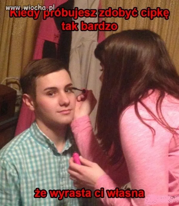 Facet dla kobiety zrobi wszystko ...