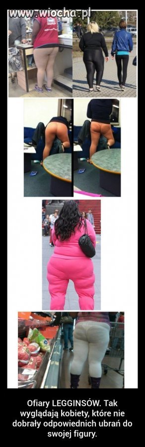 (Duże) ofiary legginsów