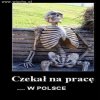 CZEKAŁ ! 