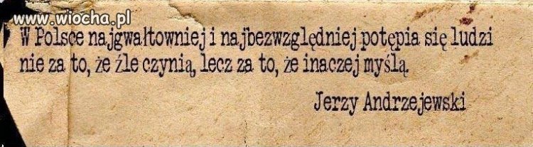 W dzisiejszych czasach nawet nie można 