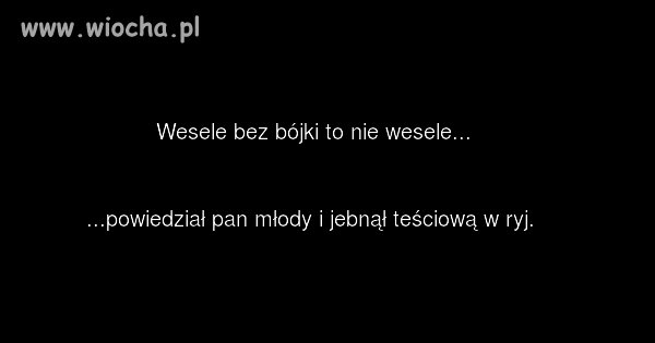 Wesele bez bójki
