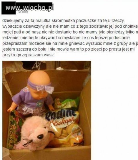 Jest jej przykro, bo za mało daniny dostała
