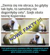Kopernik przewraca się w grobie