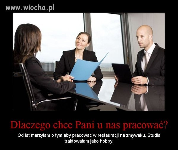 Szkoda, że nie ma pracy dla naszej 