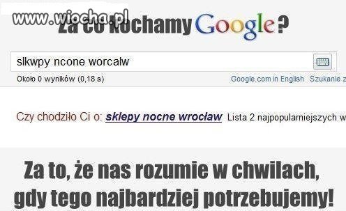 Za co kochamy Google?