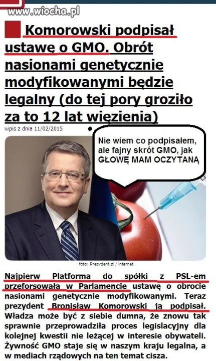 Ja Prezydent wszystkich "polakuf" daję wam GMO