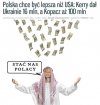 Dla Polaków to nie ma, a na ukraińców się znajdzie