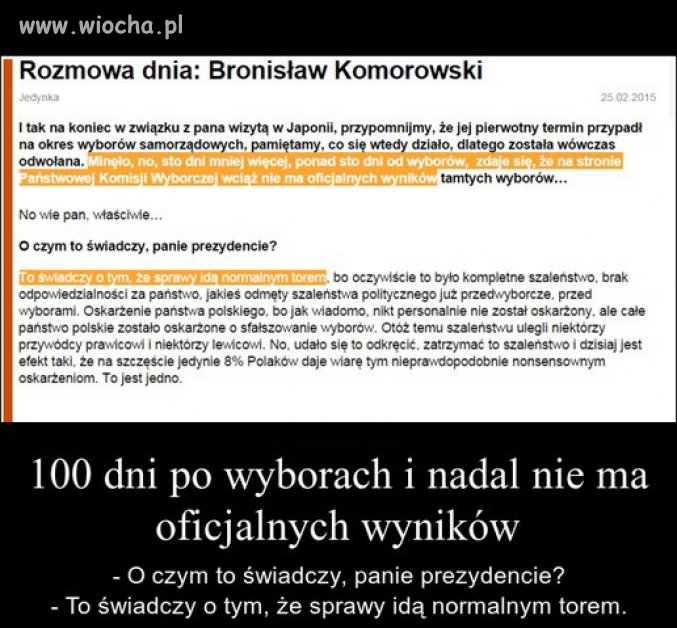 Sorry. Takiego mamy prezydenta