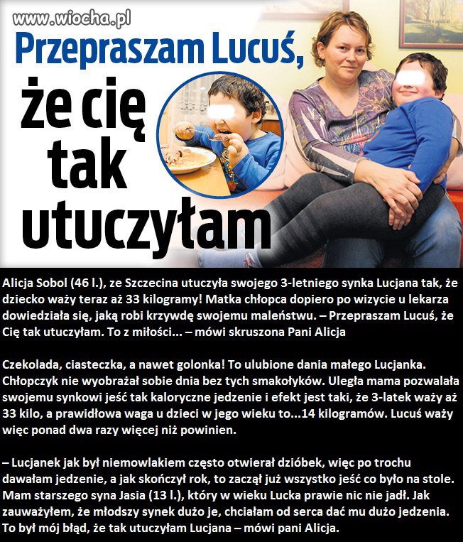 I tylko dzieciaka szkoda...