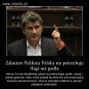 A Polska nie potrzebuje kogoś takiego Jak Palikot 