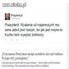 Prezydent zaczął użuwać twittera.