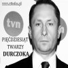 50 twarzy Durczoka