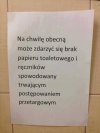 Może zdarzyć się brak papieru toaletowego