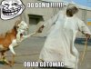 Gdy obiadu jeszcze nie  mam