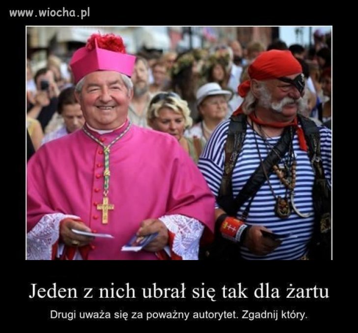 Dla mnie autorytetem jest pirat. 