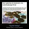 W tym kraju uczciwy człowiek nigdy się nie dorobi 
