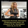 Ciekawe czy Ona wie ile ma oficjalnie lat