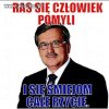Raz się człowiek pomyli