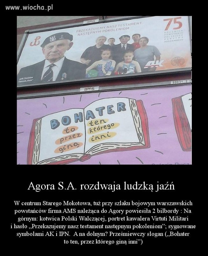 Mało udane i pewnie celowe zestawienie Agory ...