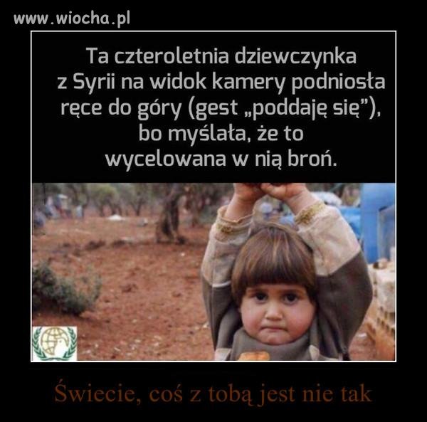 Smutne, że dzieci muszą dorastać w ciągłym strachu