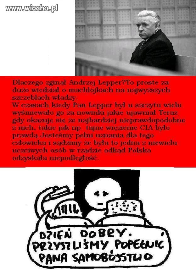 Faktem jest, że Lepper miał olbrzymią wiedzę.