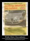 Szkoda, że z oszczędności nie wydrukował sobie 