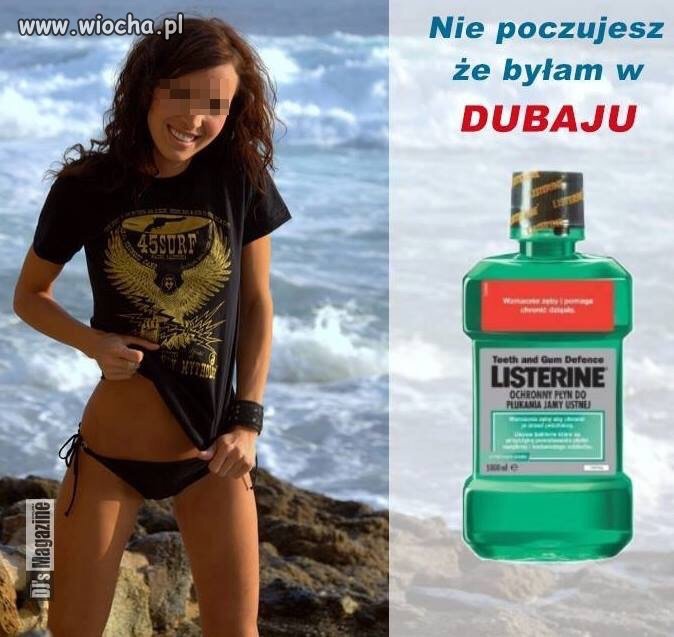 Nie poczujesz, że byłam w Dubaju