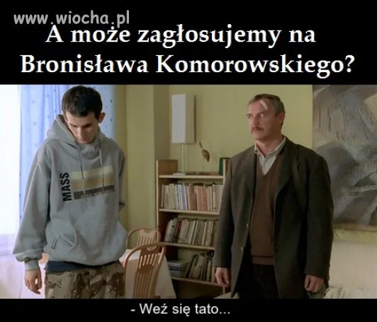 A może tak na Bronka?