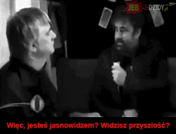 Jasnowidz...