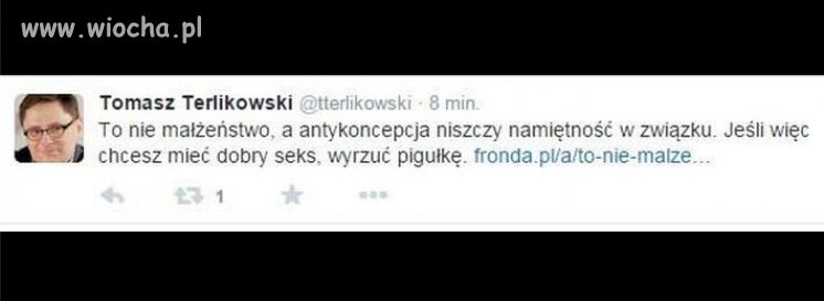 Terlikowski przechodzi juz sam siebie...