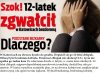 12 latek z nudów zgwałcił bezdomną