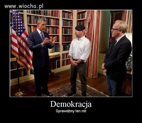 Pogromcy mitów i demokracja ...